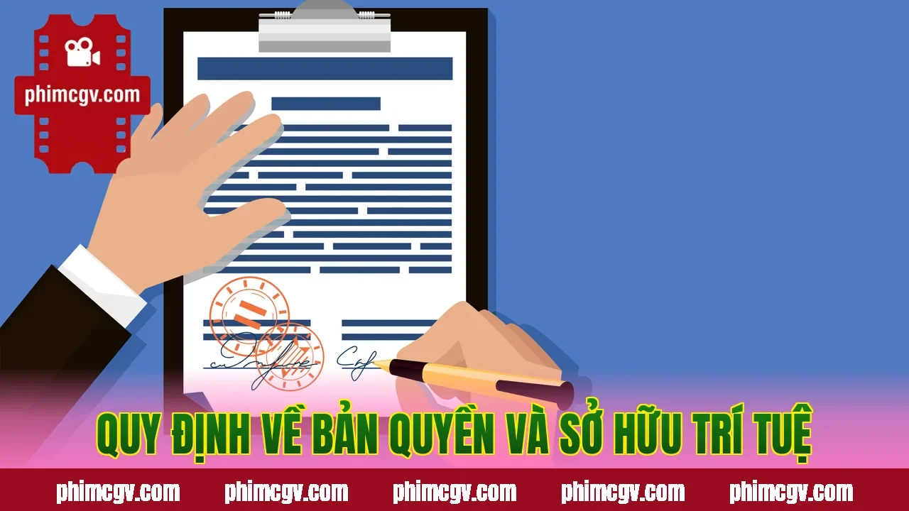 Quy định về bản quyền và sở hữu trí tuệ
